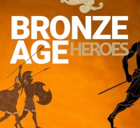 Bronze Age Heroes